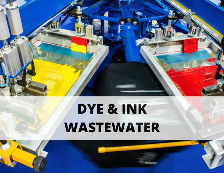 DYE & INK WASTEWATER Waste Water Removal